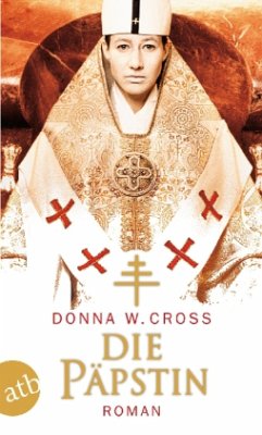 Die Päpstin - Cross, Donna Woolfolk