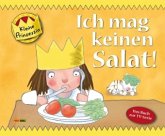 Kleine Prinzessin - Ich mag keinen Salat!