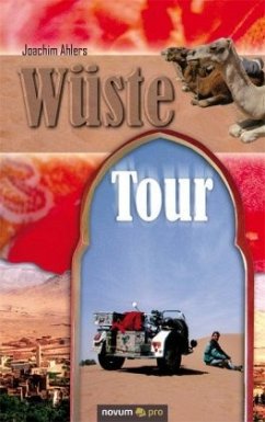 Wüste Tour - Ahlers, Joachim