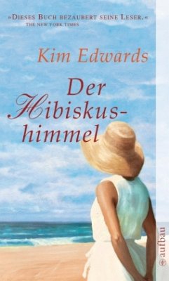 Der Hibiskushimmel - Edwards, Kim