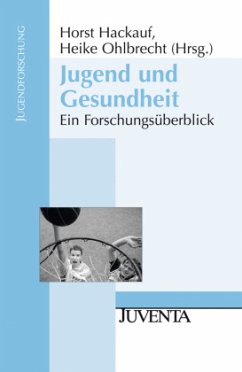 Jugend und Gesundheit - Hackauf, Horst / Ohlbrecht, Heike (Hrsg.)