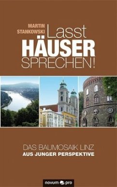 Lasst Häuser sprechen - Stankowski, Martin