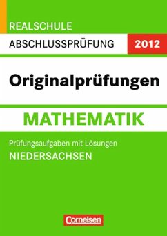 Abschlußprüfung Mathematik: Originalprüfungen