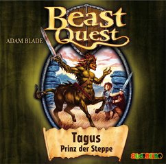 Tagus, Prinz der Steppe / Beast Quest Bd.4 (1 Audio-CD) - Blade, Adam