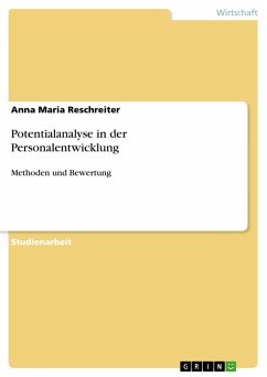 Potentialanalyse in der Personalentwicklung - Reschreiter, Anna M.