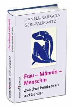 Frau - Männin - Menschin - Gerl-Falkovitz, Hanna-Barbara