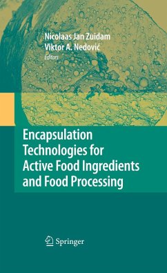 Encapsulation Technologies for Active Food Ingredients and Food Processing - Zuidam, N.J. (Klaas-Jan) / Nedovic, Viktor (Hrsg.)