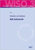 BGB Sachenrecht / Trainingsmodule für Rechtsanwalts- und Notarfachangestellte - Recht, Wirtschafts- und Sozialkunde Bd.3