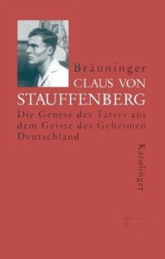 Claus von Stauffenberg - Bräuninger, Werner