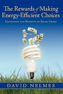 The Rewards of Making Energy-Efficient Choices