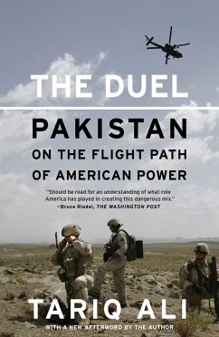 The Duel: Pakistan on the Flight Path of American Power - Ali, Tariq