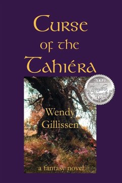 Curse of the Tahiéra - Gillissen, Wendy