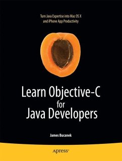 Learn Objective-C for Java Developers - Bucanek, James
