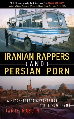 Iranian Rappers and Persian Porn - Maslin, Jamie