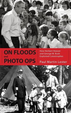 On Floods and Photo Ops - Lester, Paul Martin