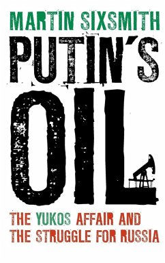 Putin's Oil - Sixsmith, Martin