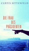 Die Frau des Präsidenten