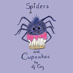 Spiders and Cupcakes - Dj Caz, Caz; Dj Caz