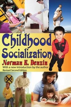 Childhood Socialization - Denzin, Norman K