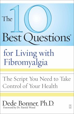 10 Best Questions for Living with Fibromyalgia - Bonner, Dede