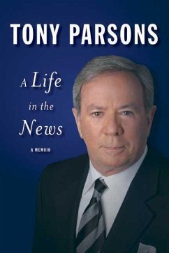 A Life in the News - Parsons, Tony