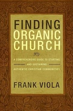 Finding Organic Church - Viola, Frank