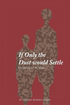 If Only the Dust Would Settle - Romeo-Mark, Althea