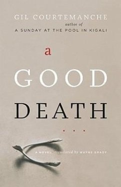 A Good Death - Courtemanche, Gil