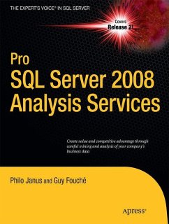 Pro SQL Server 2008 Analysis Services - Janus, Philo;Fouche, Guy