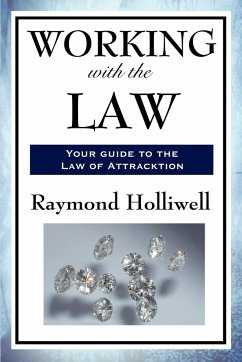 WORKING WITH THE LAW - Holliwell, Raymond