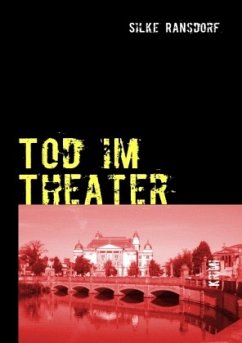 Tod im Theater - Ransdorf, Silke