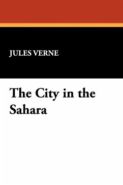 The City in the Sahara - Verne, Jules