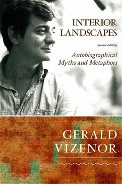 Interior Landscapes - Vizenor, Gerald