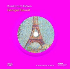 Kunst zum Hören: Georges Seurat, m. Audio-CD - Seurat, Georges