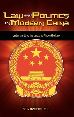 Law and Politics in Modern China - Gu, Sharron