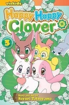 Happy Happy Clover, Vol. 3: Volume 3 - Tatsuyama, Sayuri