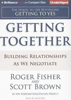 Getting Together: Building Relationships as We Negotiate - Fisher, Roger; Brown, Scott