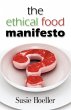 THE ETHICAL FOOD MANIFESTO - Bild 1