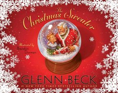 The Christmas Sweater: A Picture Book - Beck, Glenn; Balfe, Kevin