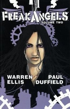 Freakangels, Volume 2 - Ellis, Warren