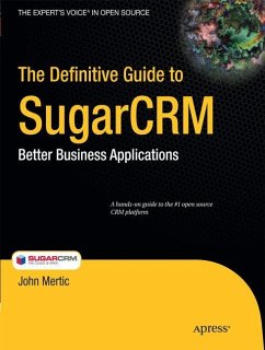 The Definitive Guide to SugarCRM - Mertic, John