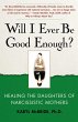 Will I Ever Be Good Enough? - Bild 1