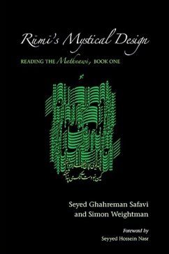 Rūmī's Mystical Design - Safavi, Seyed Ghahreman; Weightman, Simon