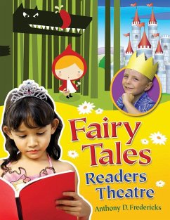 Fairy Tales Readers Theatre - Fredericks, Anthony