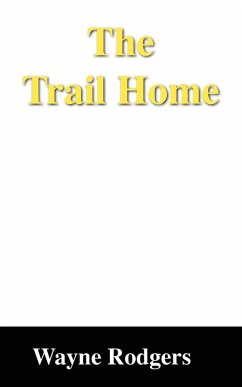 The Trail Home Cover The Trail Home