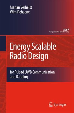 Energy Scalable Radio Design - Verhelst, Marian;Dehaene, Wim