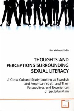 THOUGHTS AND PERCEPTIONS SURROUNDING SEXUAL LITERACY - Vallin, Lisa Michaela