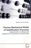 Thermo-Mechanical Model of Solidification Processes