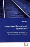 Train timetables and track maintenance