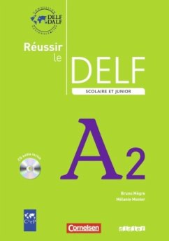 Schülerbuch, m. Audio-CD / Réussir le DELF scolaire et junior Niveau.A2